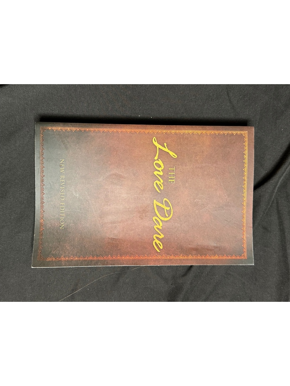 The Love Dare New Revised Edition Book
